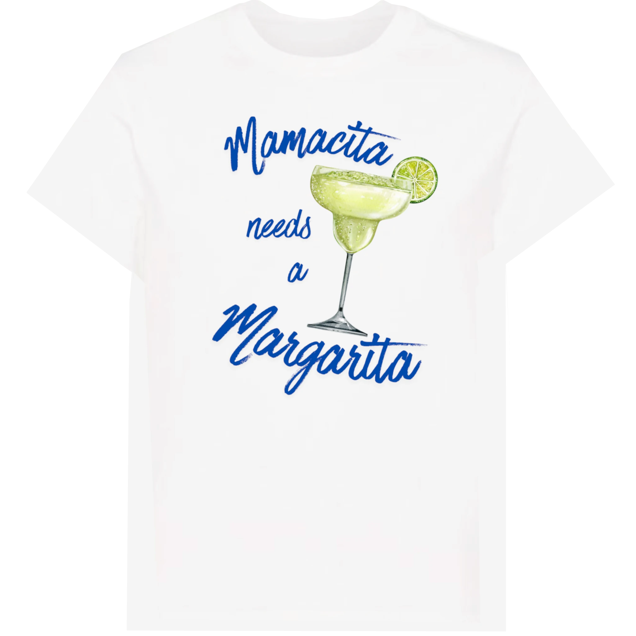 Mamacita needs a margarita T-Shirt
