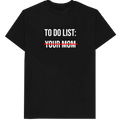 To-Do list T-Shirt