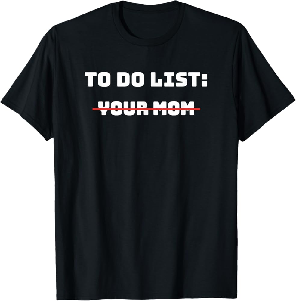 To-Do list T-Shirt